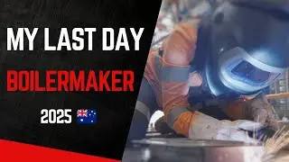 My Last Shift as a Female Boilermaker in Australia 2025 (trailer)