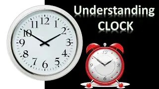 Understanding Clock /relation between hours and minutes /  class 3
