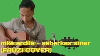 Nike Ardilla - Seberkas Sinar (FAUZI COVER)