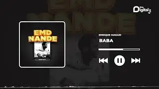 Enrique Makassi - Baba (Official Audio)