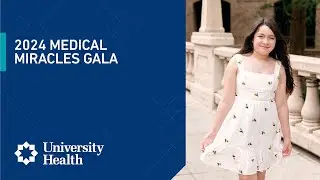 2024 Medical Miracles Gala