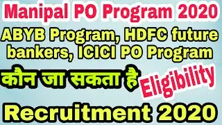 Bank PO program 2020 Eligibility | ABYB Program,future bankers,ICICI PO program Eligibility 2020