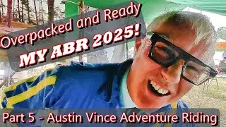 MY ABR 2025 - Part 5 AUSTIN VINCE Stand-tour (+Austin's creation of a new trail in Spain!)