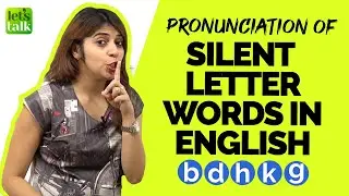 Pronunciation Of Silent Letter Words In English. 🤫  Improve English Pronunciation | Niharika
