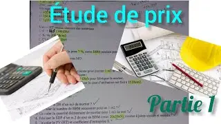 Correction exercice N°1 étude de prix (Partie 1)