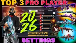 Top 3 Pro Player Settings 2026 | Free Fire New 2026 Sensitivity Video I sensitivity settings Video