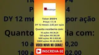 QUANTO RENDE OS DIVIDENDOS NA A&Ccedil;&Atilde;O DA BRADESPAR? #BRAP #BRAP4 #A&Ccedil;&Otilde;ES #dividendos