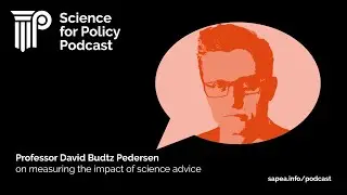 David Budtz Pedersen on measuring the impact of science advice