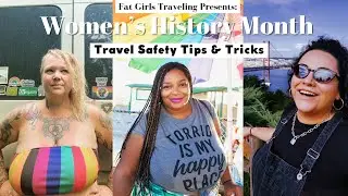 Women&rsquo;s History Month: Travel Safety Tips & Tricks
