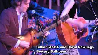 Gillian Welch and David Rawlings Bowery Ballroom New York City, NY November 13, 2003