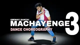 MACHAYENGE 3 - EMIWAY | Dance Choreography | SWAALINA | ADS Advance Dance | Sensational Dance Video