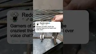 Gamers of reddit, what's the craziest thing you've heard over voice chat? #shorts #story #reddit