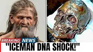&Ouml;tzi the Iceman&rsquo;s DNA Was Finally Decoded &mdash; What They Found Shocked the World!