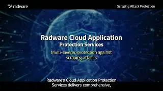 Scraping Attack Protection with Radware Cloud Application Protection Services