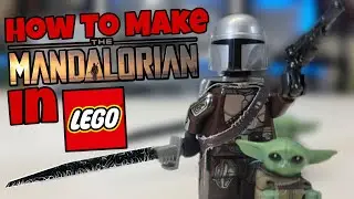 How To CUSTOMIZE The Mandalorian and Baby Yoda in LEGO!