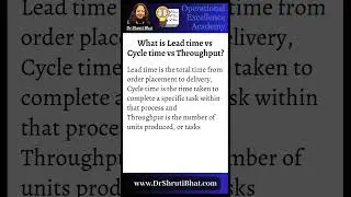 What is Lead time vs Cycle time vs Throughput?