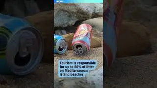 Tourism is responsible for up to 80% of litter on Mediterranean island beaches