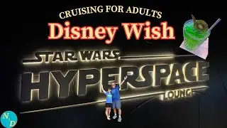 Star Wars Hyperspace Lounge Review | Is It Worth It for Adults & Seniors on Disney Cruise Line?