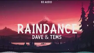 Dave, Tems - Raindance (8D Audio)