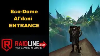 Eco Dome Al'dani ENTRANCE | RAIDLINE