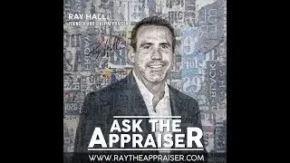 Ray Hall: Appraiser Responsibilities
