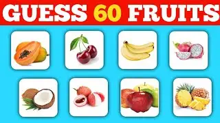 Guess 60 FRUITS ? 🤩❓ FRUIT Quiz Challenge 2026...