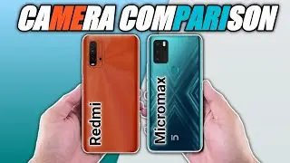 Redmi 9 Power vs Micromax IN Note 1 Camera Comparison|Redmi 9 Power Camera|Micromax IN Note 1 Camera