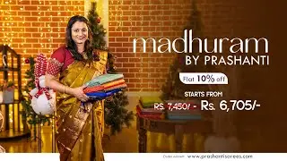 Madhuram Kanchipuram Soft Silks | Christmas & Sankranti Sale - Flat 10% OFF | 18 Dec 24