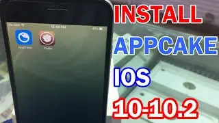 How To Install AppCake On iOS 10 - 10.2