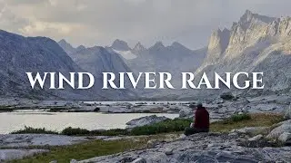 Backpacking & Peakbagging The Finest Range Of The Rockies // Wind River Range
