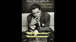RAY GELATO & THE GIANTS - Non Dimenticar & Mala Femmena (Rare Single Release)