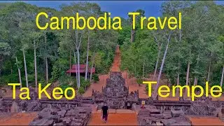 SIEM REAP, Cambodia Travel !! The Most Beautiful Temple Mountain Ta Keo Surrounding by Nature