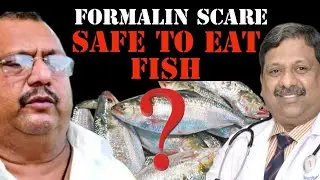 Formalin used in fish to preserve is negligible and does not harm humans. Dr.Shekar Salkar