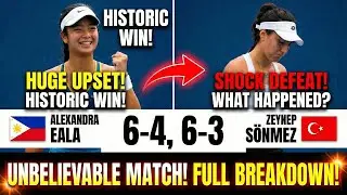 HISTORIC WIN! Alexandra Eala vs  Zeynep S&ouml;nmez The TACTICS Behind the Shocking 6 4, 6 3 Victory!