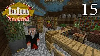 Tektopia Amplified - Episode 15 - Library & Enchanter