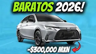 6 AUTOS que SÍ CONVIENEN por MENOS de $300 MIL en 2026 🇲🇽