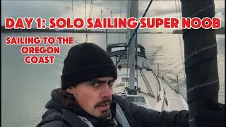 Can this guy really make it to Hawaii alone? Solo sailing super noob sails to the Oregon Coast.