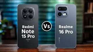 Redmi Note 15 Pro Vs Realme 16 Pro || Which One is Better?