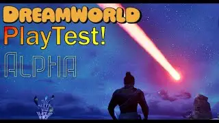 DREAMWORLD EP 6: Progression Time!