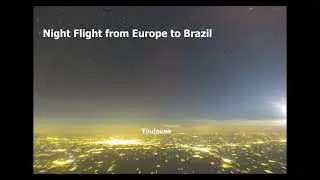 Night Flight fro Europe to Brazil
