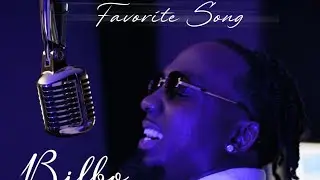 Favorite Song / Bilbo Rogers / Provided to YouTube by Hitmaker / Bj Promotions/Uncut Management
