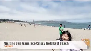 Visiting San Francisco Crissy Field East Beach