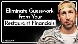 Eliminate Guesswork From Your Restaurant Financials