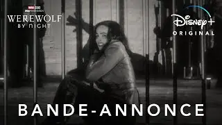Marvel Studios pr&eacute;sente : Werewolf By Night - Bande-annonce (VF) | Disney+