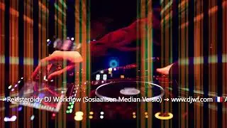 DJ Workflow (Experimental Mix) (Live Multicast) #003 🟩