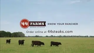 44 Farms Angus Steaks Commercial