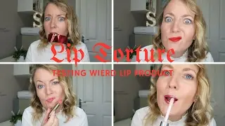 LIP TORTURE