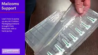 How To Pump Up Mailcoms' Air Cushion Packaging