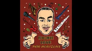 Richie Love EDM JAZZ 