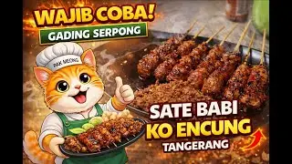 Trying Juicy Pork Satay Sate Babi Ko Encung | Famous Pork Satay in Gading Serpong Tangerang ID